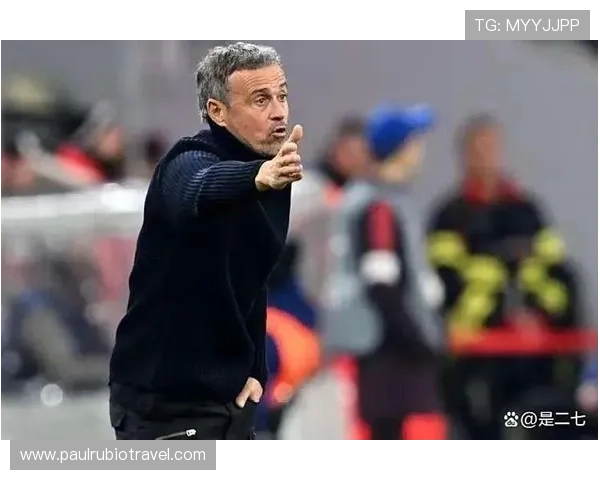 恩里克球队控球模式持续提升,战术体系展现清晰走势 恩里克球队控球模式持续提升,战术体系展现清晰走势