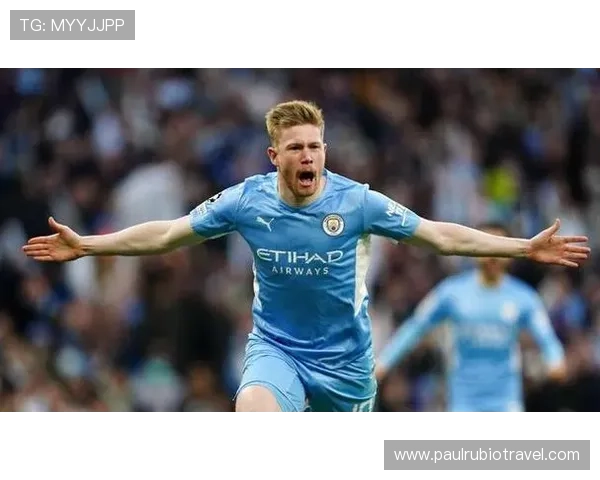 德布劳内:从新星到世界级中场的荣誉跃迁分析 德布劳内:从新星到世界级中场的荣誉跃迁分析